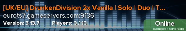 [UK/EU] DrunkenDivision 2x Vanilla | Solo | Duo | Trio |