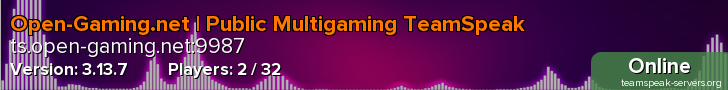 Open-Gaming.net | Public Multigaming TeamSpeak