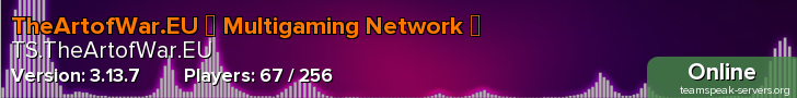 TheArtofWar.EU 『 Multigaming Network 』