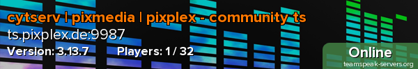 cytserv | pixmedia | pixplex - community ts