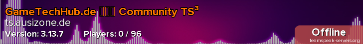 GameTechHub.de ▱▰▱ Community TS³