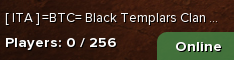 [ ITA ] =BTC= Black Templars Clan - www.blacktemplars.it