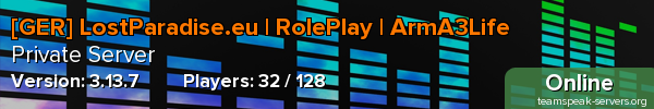 [GER] LostParadise.eu | RolePlay | ArmA3Life