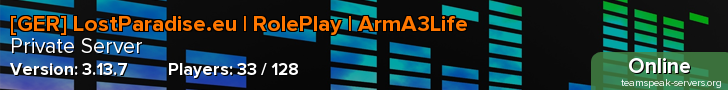 [GER] LostParadise.eu | RolePlay | ArmA3Life