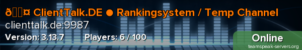 🎤 ClientTalk.DE ● Rankingsystem / Temp Channel