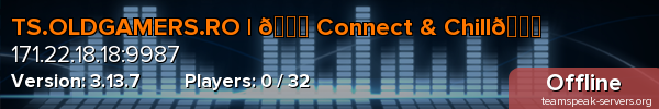 TS.OLDGAMERS.RO | 💗 Connect & Chill💙