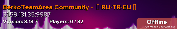 BerkoTeamArea Community -  【 RU-TR-EU 】
