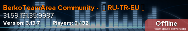 BerkoTeamArea Community -  【 RU-TR-EU 】