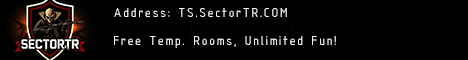 SectorTR | Ücretsiz Kalıcı Oda & Düşük Ping