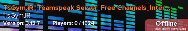 TsGym.iR┃Teamspeak Server┃Free Channels┃Internation