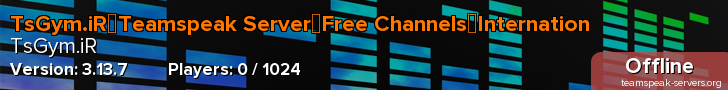 TsGym.iR┃Teamspeak Server┃Free Channels┃Internation