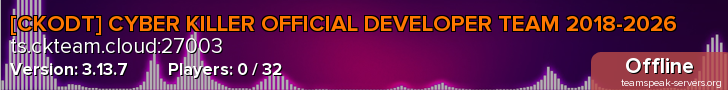 [CKODT] CYBER KILLER OFFICIAL DEVELOPER TEAM 2018-2026