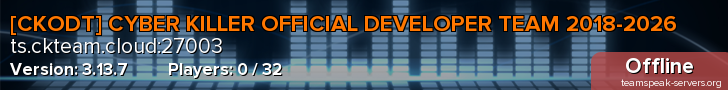 [CKODT] CYBER KILLER OFFICIAL DEVELOPER TEAM 2018-2026