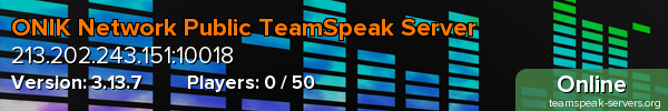 ONIK Network Public TeamSpeak Server