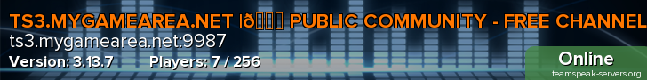 TS3.MYGAMEAREA.NET |🎄 PUBLIC COMMUNITY - FREE CHANNELS