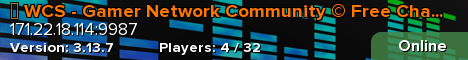 公 WCS - Gamer Network Community © Free Channels
