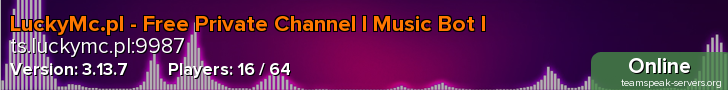 LuckyMc.pl - Free Private Channel l Music Bot l