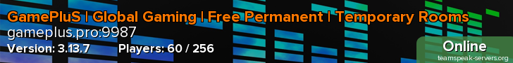 GamePluS | Global Gaming | Free Permanent | Temporary Rooms