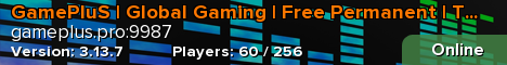 GamePluS | Global Gaming | Free Permanent | Temporary Rooms
