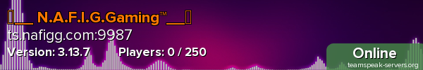☠__ N.A.F.I.G.Gaming™__☠