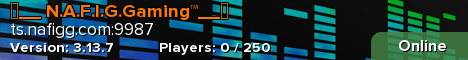 ☠__ N.A.F.I.G.Gaming™__☠